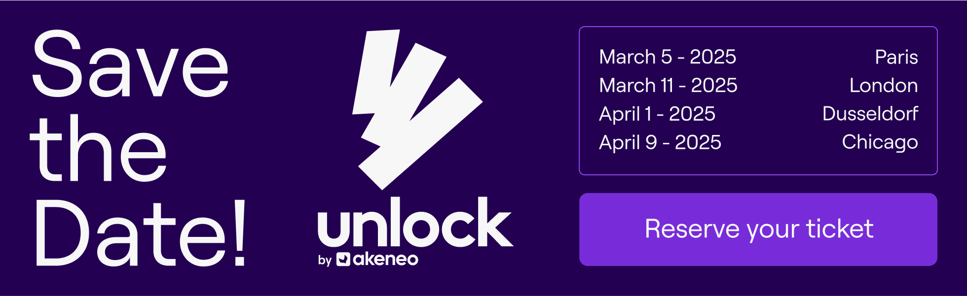 Unlock 2025, Save the Date!